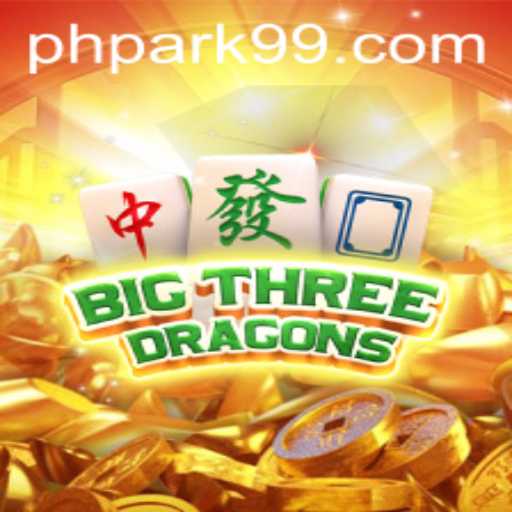 Discover the Thrilling World of BigThreeDragons at PH PARK