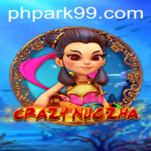 Unveiling CrazyNuoZha: A Journey into Mythical Game Worlds at PH PARK